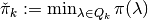 \check{\pi}_k:=\min_{\lambda\in Q_k}\pi(\lambda)