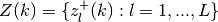 Z(k) = \{ z^{+}_l (k) : l =
1,...,L \}