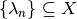 \{\lambda_{n}\} \subseteq X