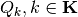 Q_{k},k \in \mathbf{K}