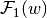 \mathcal{F}_1(w)