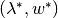 (\lambda^{\ast}, w^{\ast})