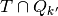 T \cap Q_{k'}